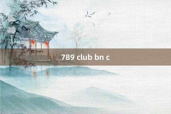 789 club bn c