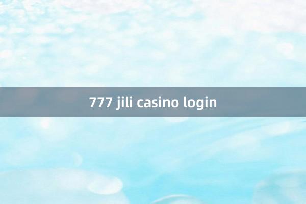 777 jili casino login