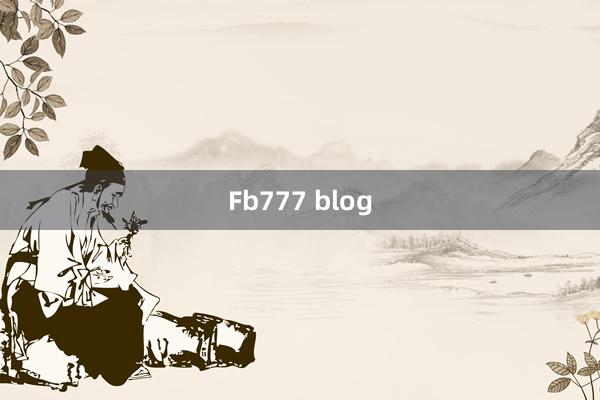 Fb777 blog