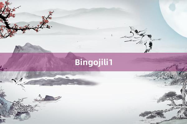 Bingojili1