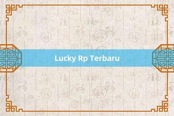 Lucky Rp Terbaru