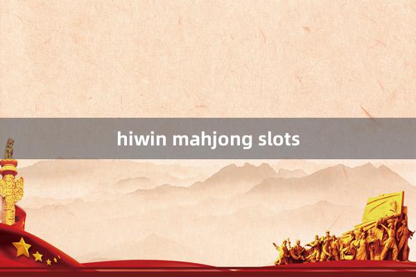 hiwin mahjong slots