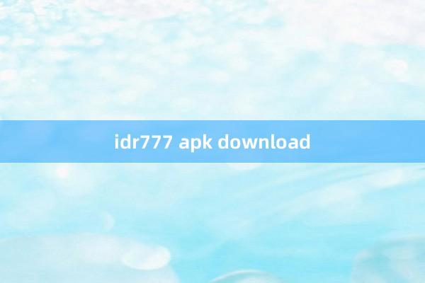 idr777 apk download