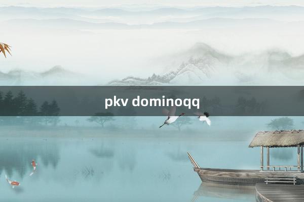 pkv dominoqq