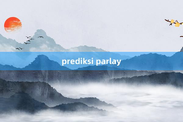 prediksi parlay