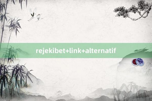 rejekibet+link+alternatif