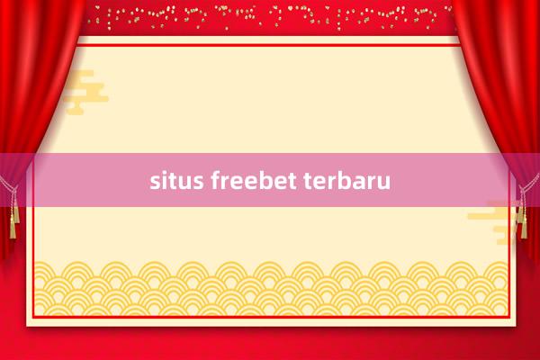 situs freebet terbaru