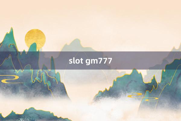 slot gm777