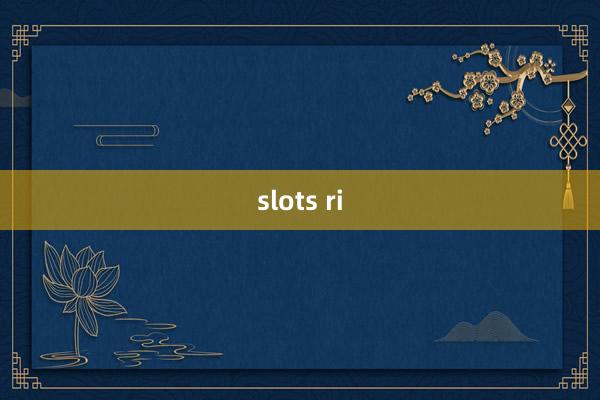 slots ri