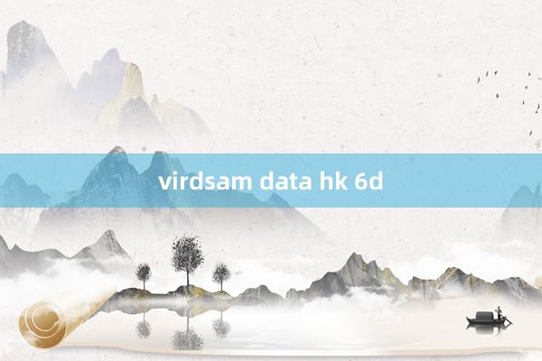 virdsam data hk 6d