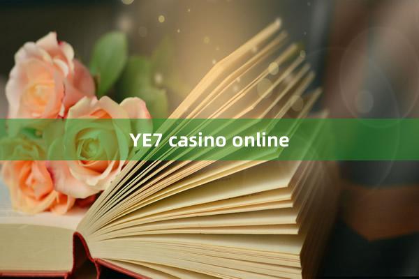 YE7 casino online